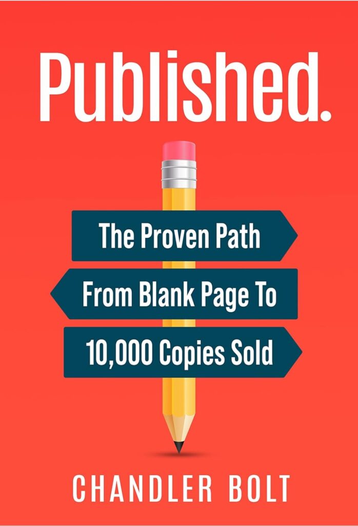 Published - The Proven Path From Blank Page To 10,000 Copies Sold