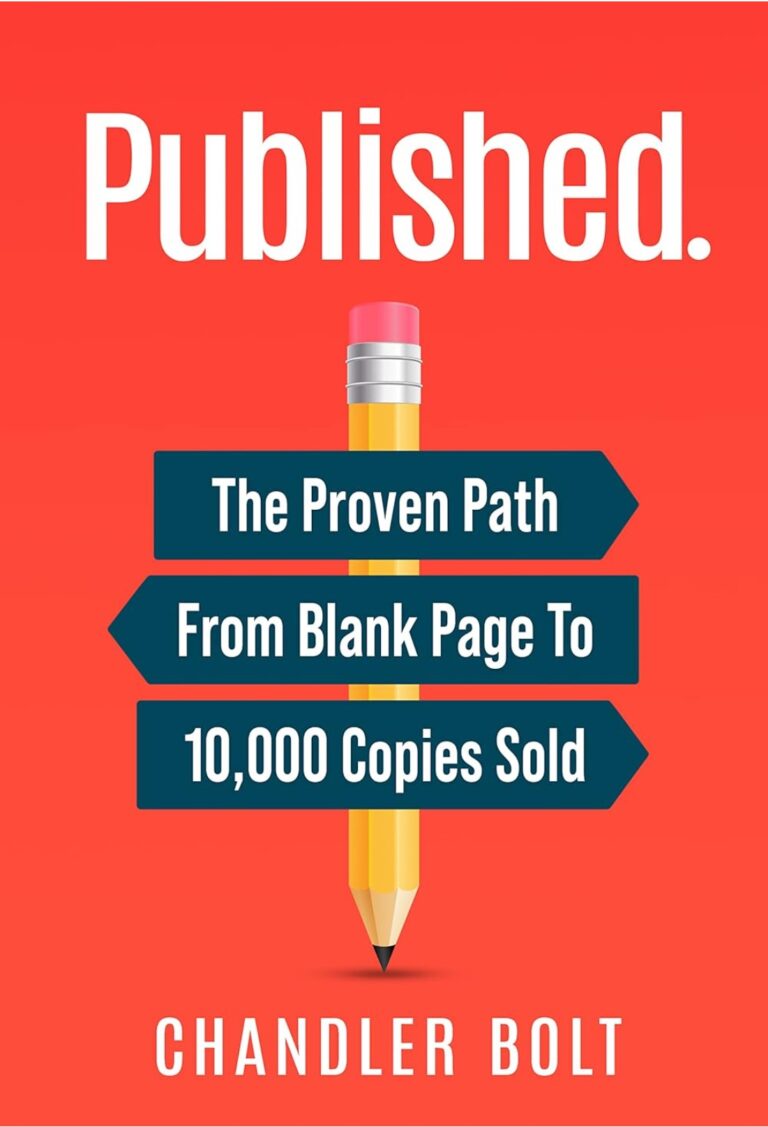 Published - The Proven Path From Blank Page To 10,000 Copies Sold